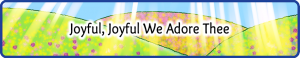 Joyful Joyful We Adore Thee Small Joyful Joyful We Adore Thee Small