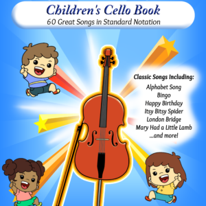 Children's Cello Book: Easy Cello Songbook