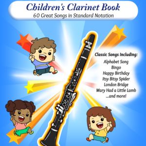 Children's Clarinet Book: Easy Clarinet Songbook
