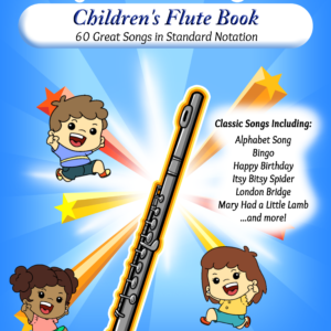 Children's Flute Book: Easy Flute Songbook