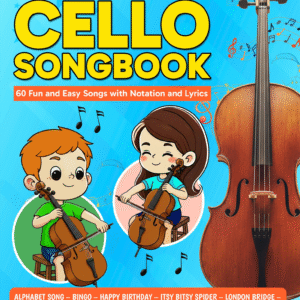 Children’s Cello Songbook PDF — Easy Beginner Songs for Young Cello Students