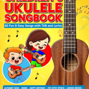 Children’s Ukulele Songbook PDF — Easy Beginner Songs for Young Ukulele Students