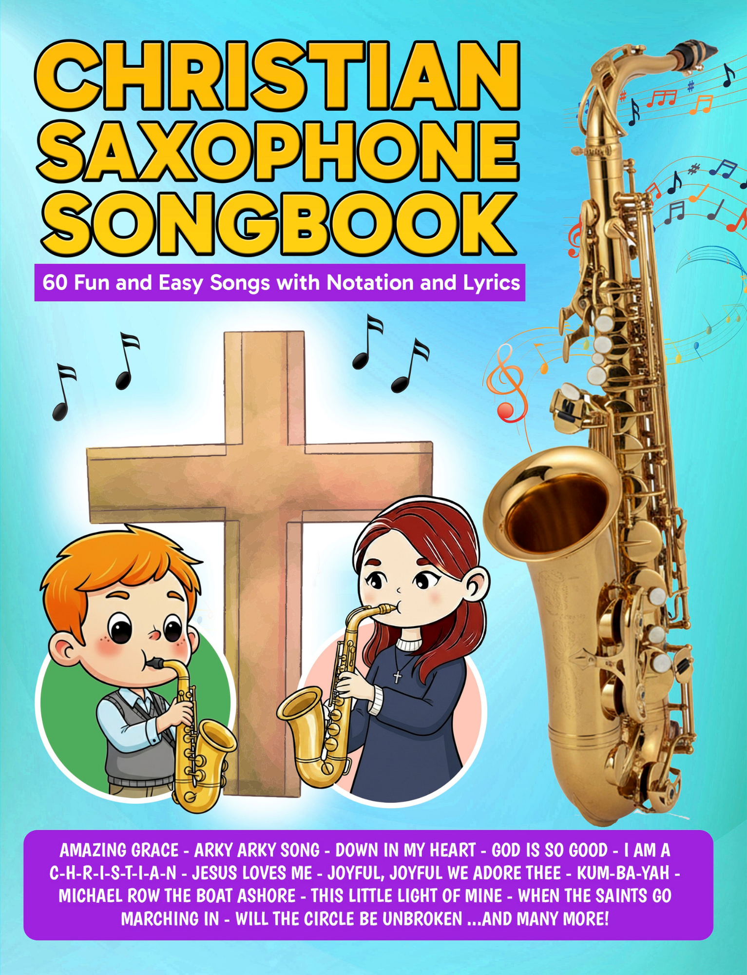 Christian Saxophone Songbook PDF — Easy Beginner Christian Songs for Saxophone Students